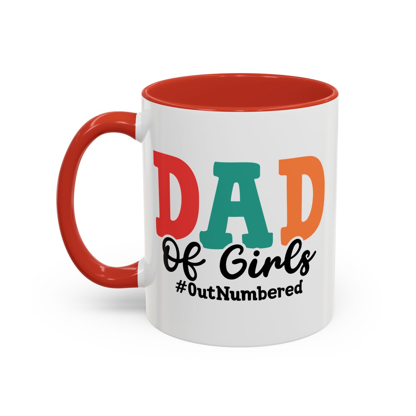 Girl Dad Mug - "Dad of Girls Outnumber" Red Accent Coffee Cup - 11oz 15oz Father's Day Gift