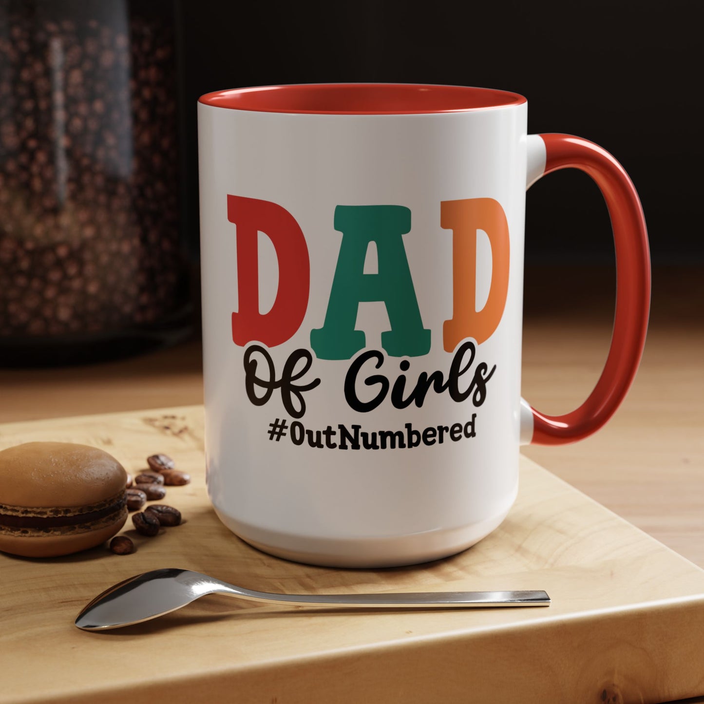 Girl Dad Mug - "Dad of Girls Outnumber" Red Accent Coffee Cup - 11oz 15oz Father's Day Gift