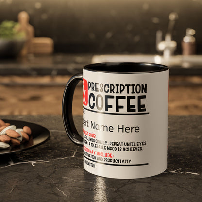 Prescription Coffee Mug, Personalized Gift for Coffee Lovers, Funny Office Mug